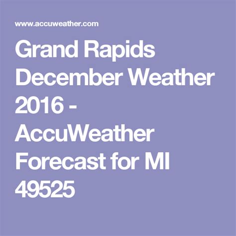 Current conditions and forecasts including 7 day outlook, daily highlow temperature, warnings, chance of precipitation, pressure, humiditywind chill (when applicable) historical data, normals, record values and sunrisesunset times. . Grand rapids accuweather